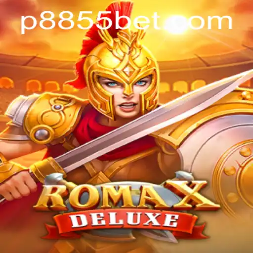 Explore the Thrilling World of RomaXDeluxe with 8855bet